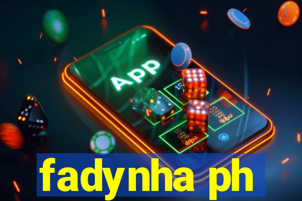 fadynha ph